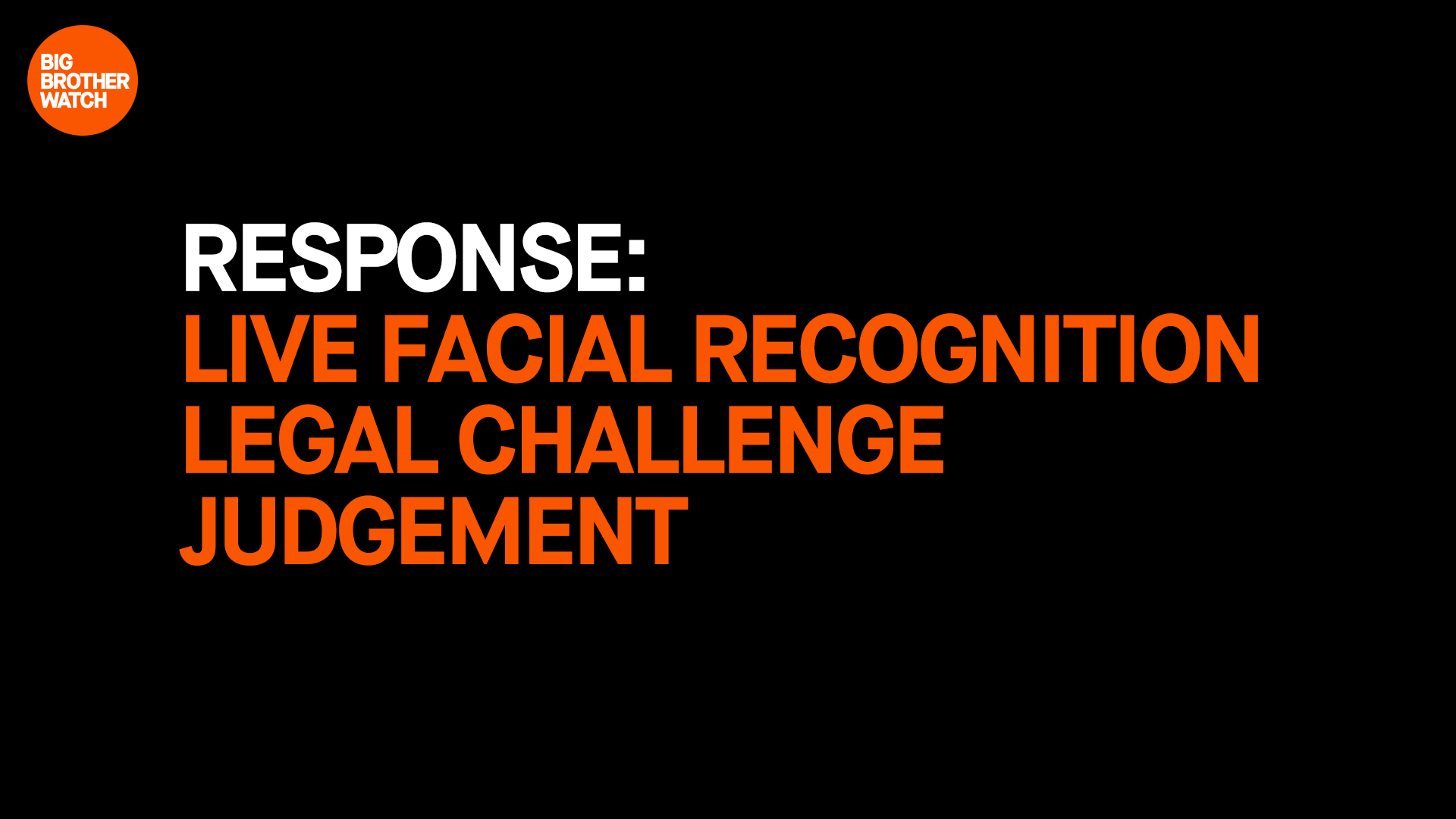response: live facial recognition legal challenge judgement